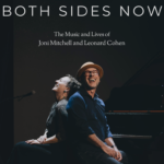 Both Sides Now: The Music and Lives of Joni Mitchell and Leonard Cohen