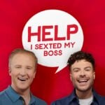 “Help I Sexted My Boss”